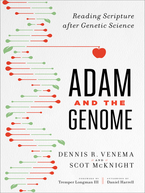 Title details for Adam and the Genome by Scot McKnight - Available